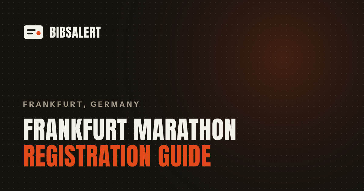 Frankfurt Marathon 2027 Registration: When It Opens | BibsAlert